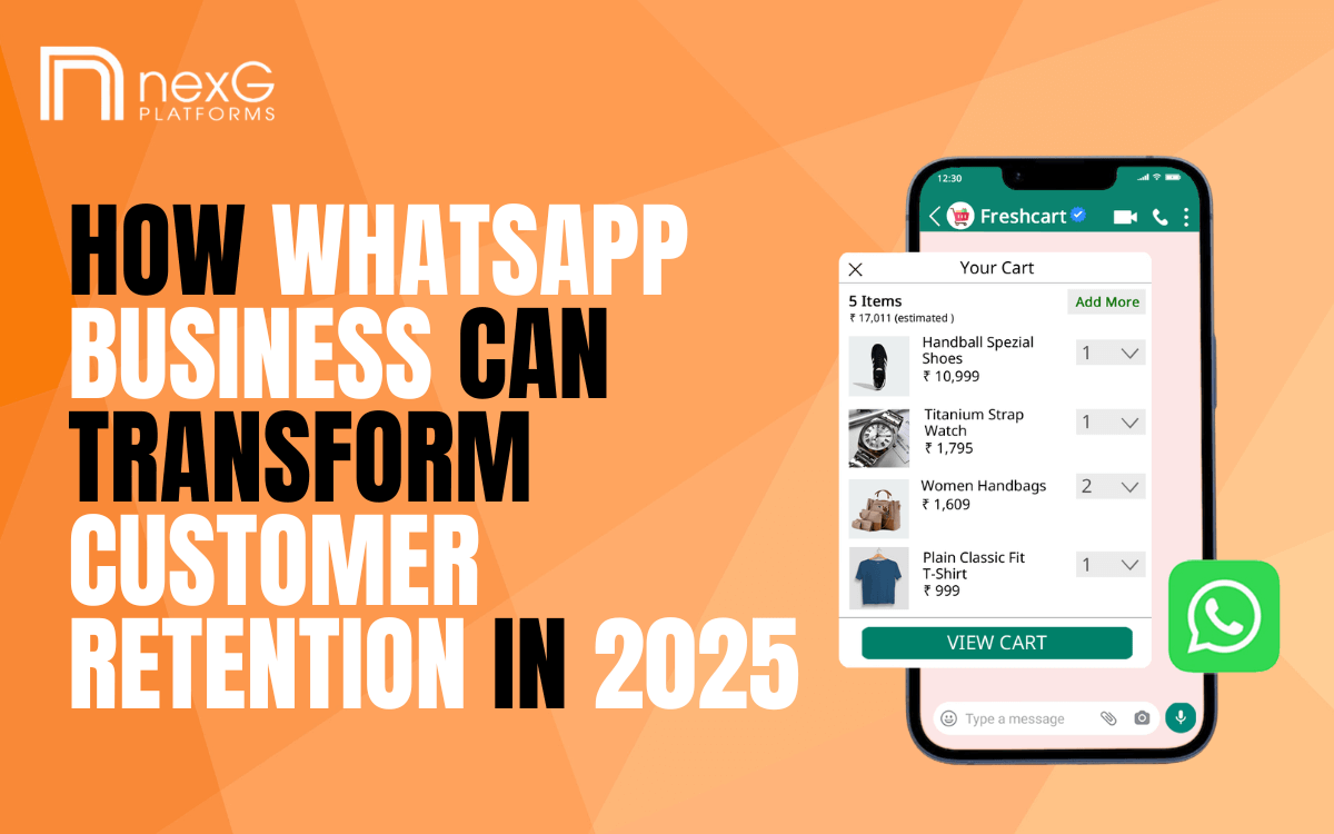 Effective Strategies to Increase Customer Retention with WhatsApp Business