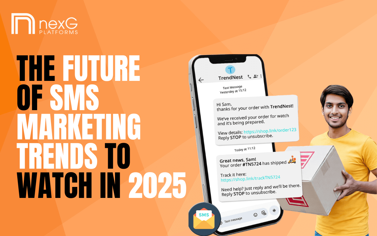 The Future of SMS Marketing: Trends to Watch in 2025